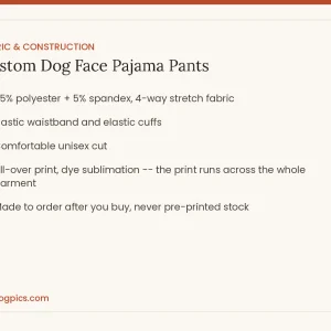 fabric and construction for custom dog face pajama pants from MyDogPics, printed with your own dog photo
