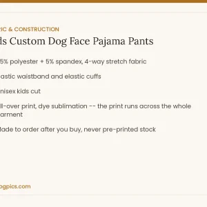 fabric and construction for kids custom dog face pajama pants from MyDogPics, printed with your own dog photo
