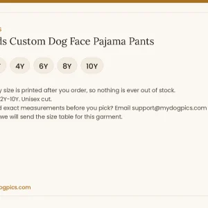 size guide for kids custom dog face pajama pants from MyDogPics, printed with your own dog photo