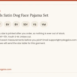 size guide for kids satin dog face pajama set from MyDogPics, printed with your own dog photo