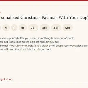 size guide for personalized christmas pajamas with your dog’s face from MyDogPics, printed with your own dog photo
